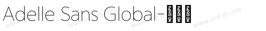 Adelle Sans Global字体转换